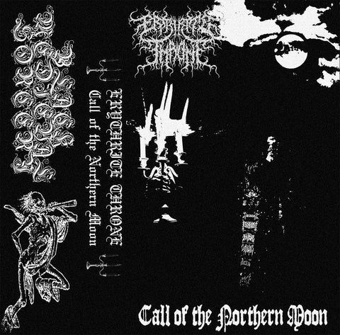 Erythrite Throne - Call of the Northern Moon - Cassette
