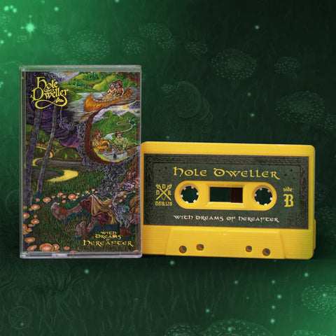 Hole Dweller - With Dreams of Hereafter - Cassette