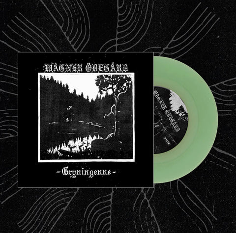 Wagner Ödegård - Gryningenne - 7" EP