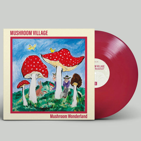 MUSHROOM VILLAGE - Mushroom Wonderland - 12" LP
