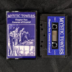 MYSTIC TOWERS - Chapter Two: Caverns of Crystal - Cassette