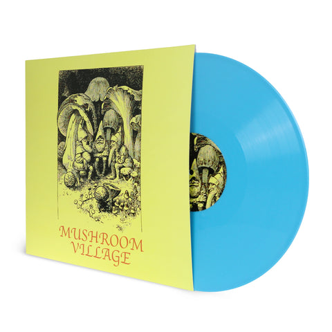 MUSHROOM VILLAGE - ST- 12" LP