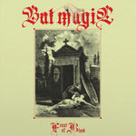 BAT MAGIC - A Feast of Blood - 12" LP