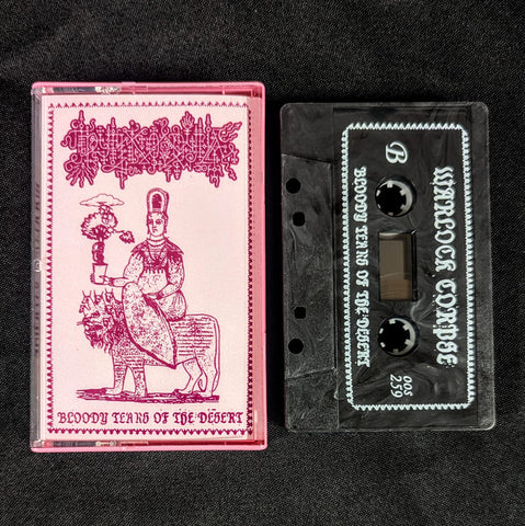 WARLOCK CORPSE - Bloody Tears of the Desert - Cassette
