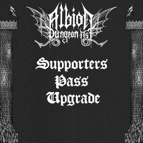 Albion Dungeon Fest - Supporters Pass Upgrade (MERCH UPGRADE ONLY)