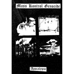 Mass Kontrol Genocide - Apocalypse - Cassette