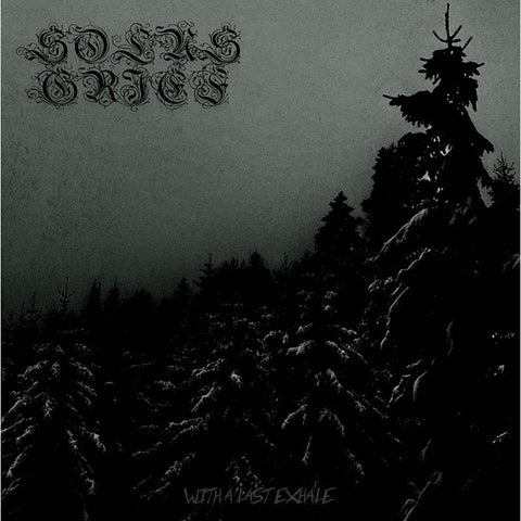 Solus Grief - With a Last Exhale - Cassette