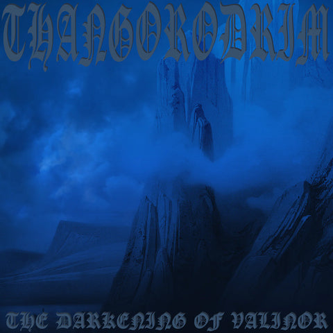 THANGORODRIM - The Darkening of Valinor - 12" LP