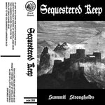 Sequestered Keep - Summit Strongholds - Cassette