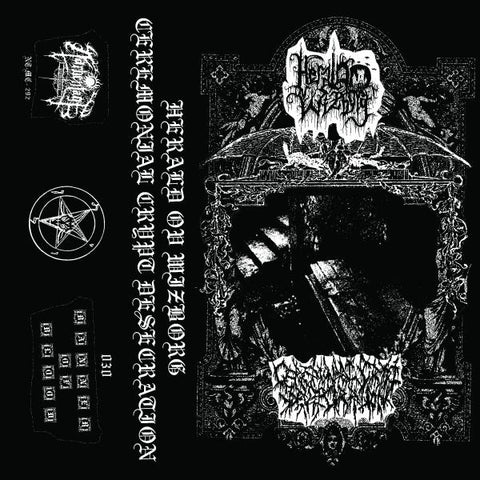 Herald of Wizborg / Ceremonial Crypt Desecration - Split - Cassette