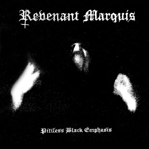 Revenant Marquis - Pitiless Black Emphasis - CD
